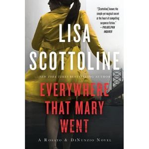 Everywhere That Mary Went -- Lisa Scottoline